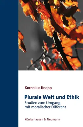 Knapp |  Plurale Welt und Ethik | Buch |  Sack Fachmedien