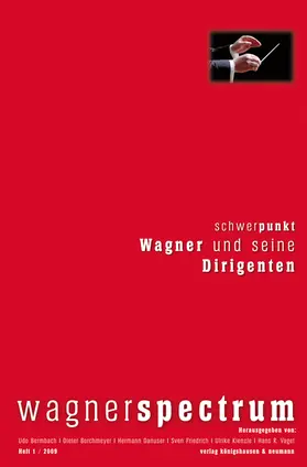 Bermbach / Borchmeyer / Danuser |  Wagner und seine Dirigenten | Buch |  Sack Fachmedien