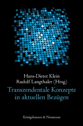 Klein / Langthaler |  Transzendentale Konzepte in aktuellen Bezügen | Buch |  Sack Fachmedien