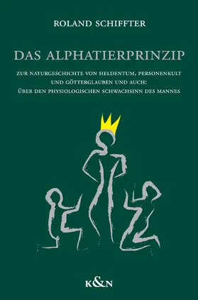 Schiffter |  Das Alphatierprinzip | Buch |  Sack Fachmedien