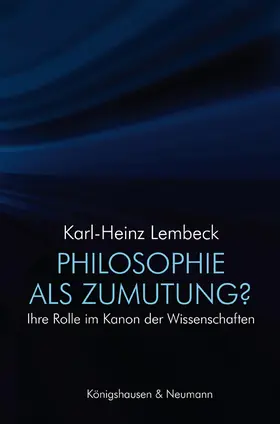 Lembeck |  Philosophie als Zumutung? | Buch |  Sack Fachmedien