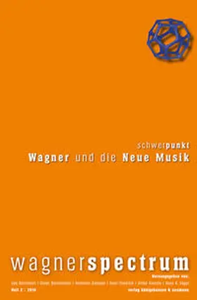 Bermbach / Borchmeyer / Danuser |  Wagner und die Neue Musik | Buch |  Sack Fachmedien