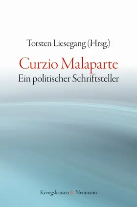 Liesegang |  Curzio Malaparte | Buch |  Sack Fachmedien