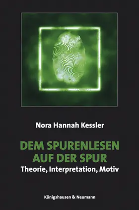 Kessler |  Dem Spurenlesen auf der Spur | Buch |  Sack Fachmedien