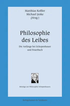 Koßler / Jeske |  Philosophie des Leibes | Buch |  Sack Fachmedien