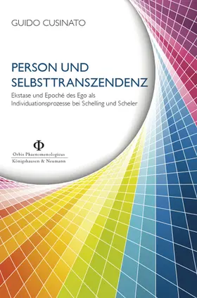 Cusinato |  Person und Selbsttranszendenz | Buch |  Sack Fachmedien