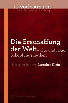 Klein |  Die Erschaffung der Welt | Buch |  Sack Fachmedien