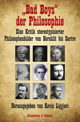 Liggieri |  "Bad Boys" der Philosophie | Buch |  Sack Fachmedien