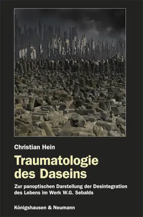 Hein |  Traumatologie des Daseins | Buch |  Sack Fachmedien
