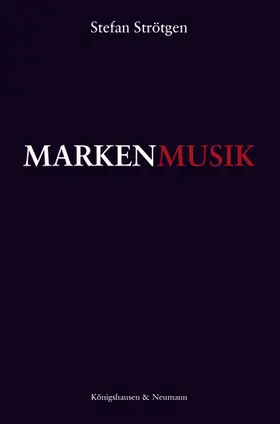 Strötgen |  Markenmusik | Buch |  Sack Fachmedien