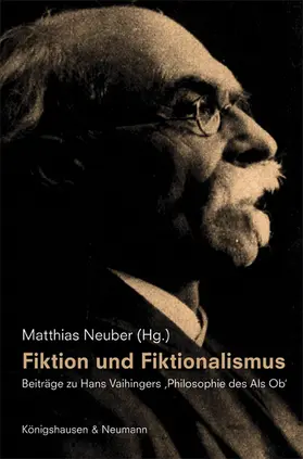 Neuber |  Fiktion und Fiktionalismus | Buch |  Sack Fachmedien