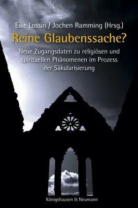Lossin / Ramming |  Reine Glaubenssache? | Buch |  Sack Fachmedien