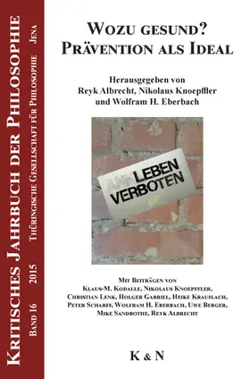  Wozu gesund? Prävention als Ideal | Buch |  Sack Fachmedien