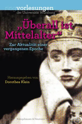 Klein |  „Überall ist Mittelalter“ | Buch |  Sack Fachmedien