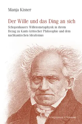 Kisner |  Der Wille und das Ding an sich | Buch |  Sack Fachmedien