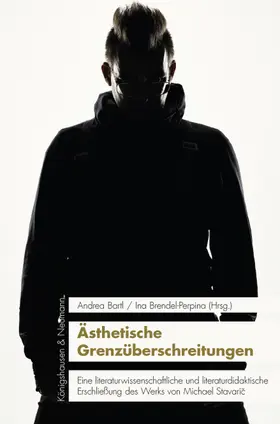 Bartl / Brendel-Perpina |  Ästhetische Grenzüberschreitungen | Buch |  Sack Fachmedien