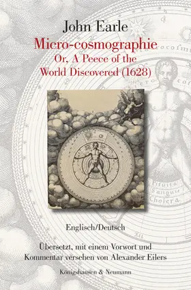 Earle |  John Earle. Micro-cosmographie Or, A Peece of the World Discovered (1628) | Buch |  Sack Fachmedien
