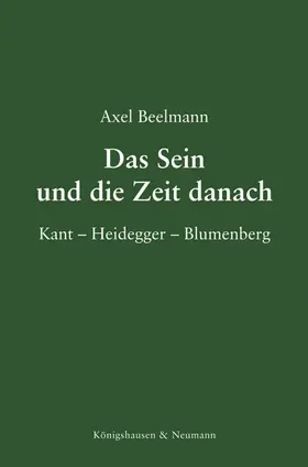 Beelmann |  Das Sein und die Zeit danach | Buch |  Sack Fachmedien