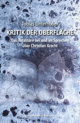 Unterhuber |  Kritik der Oberfläche | Buch |  Sack Fachmedien