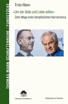 Mann |  »Um der Güte und Liebe willen« | Buch |  Sack Fachmedien