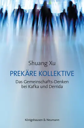 Xu |  Prekäre Kollektive | Buch |  Sack Fachmedien
