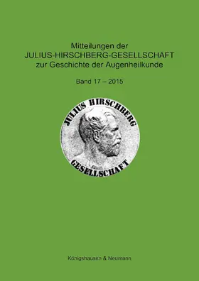 Krogmann |  Mitteilungen der Julius-Hirschberg-Gesellschaft zur Geschichte der Augenheilkunde | Buch |  Sack Fachmedien