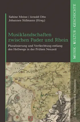 Meine / Otto / Süßmann |  Musiklandschaften zwischen Pader und Rhein | Buch |  Sack Fachmedien