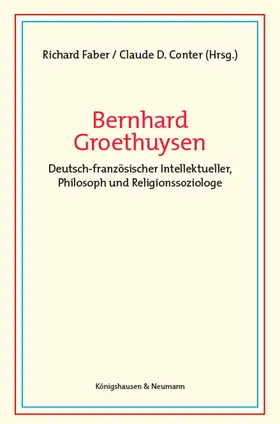 Faber / Conter |  Bernhard Groethuysen | Buch |  Sack Fachmedien