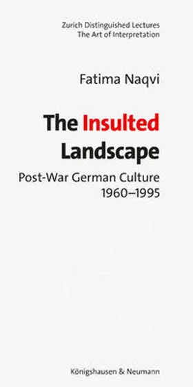 Naqvi |  The Insulted Landscape | Buch |  Sack Fachmedien