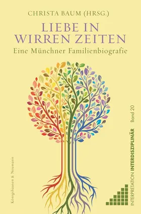 Baum |  Liebe in wirren Zeiten | Buch |  Sack Fachmedien