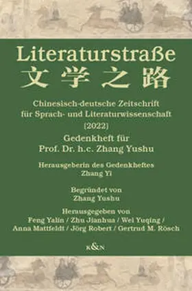 Feng / Zhu / Wei |  Literaturstraße | Buch |  Sack Fachmedien