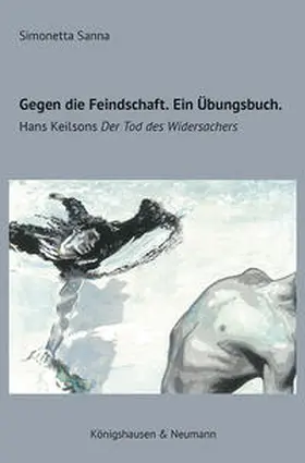 Sanna |  Gegen die Feindschaft. Ein Übungsbuch | Buch |  Sack Fachmedien