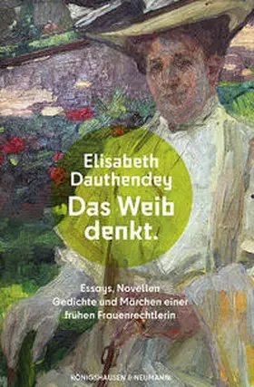 Dauthendey / Osthoff |  Das Weib denkt | Buch |  Sack Fachmedien