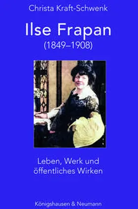Kraft-Schwenk | Ilse Frapan (1849–1908) | E-Book | www2.sack.de