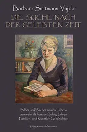 Smitmans-Vajda |  Die Suche nach der gelebten Zeit | Buch |  Sack Fachmedien