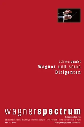 Bermbach / Borchmeyer / Danuser |  Wagner und seine Dirigenten | eBook | Sack Fachmedien