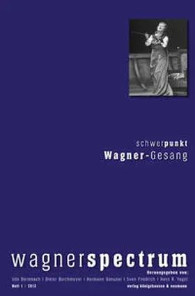 Bermbach / Borchmeyer / Danuser |  Wagnerspectrum | eBook | Sack Fachmedien