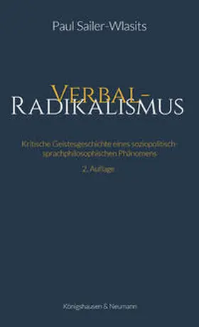 Sailer-Wlasits |  Verbalradikalismus | eBook | Sack Fachmedien
