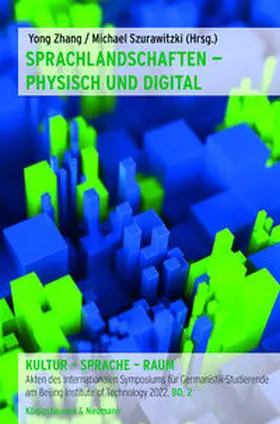 Zhang / Szurawitzki |  Sprachlandschaften – physisch und digital | eBook | Sack Fachmedien