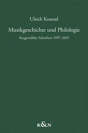 Konrad / Haug / Wiener |  Musikgeschichte und Philologie | Buch |  Sack Fachmedien
