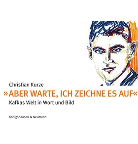 Kurze |  'Aber warte, ich zeichne es auf' | Buch |  Sack Fachmedien