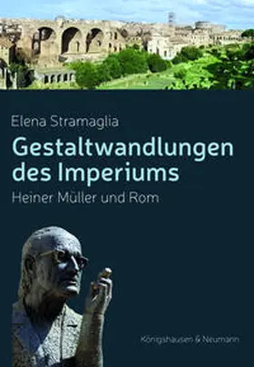 Stramaglia |  Gestaltwandlungen des Imperiums | Buch |  Sack Fachmedien