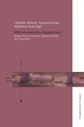 Bolwin / Franke / Isak |  Mikroformen des Organischen | eBook | Sack Fachmedien