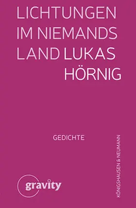 Hörnig |  Lichtungen im Niemandsland | Buch |  Sack Fachmedien
