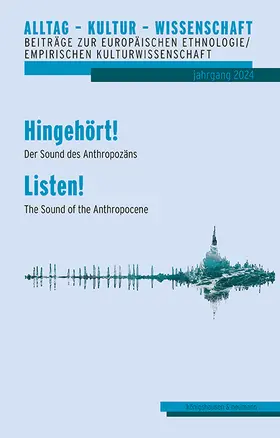 Fenske / Dinkl |  Hingehört! Der Sound des Anthropozäns - Listen! The Sound of the Anthropocene | eBook | Sack Fachmedien