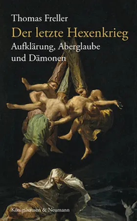 Freller |  Der letzte Hexenkrieg | Buch |  Sack Fachmedien