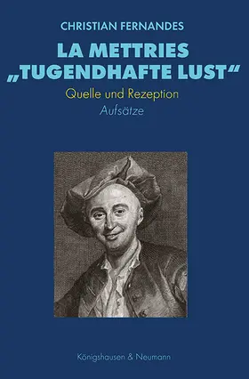 Fernandes |  La Mettries „tugendhafte Lust“ | eBook | Sack Fachmedien