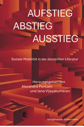 Pontzen / Vijayakumaran |  Aufstieg, Abstieg, Ausstieg | Buch |  Sack Fachmedien