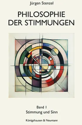 Stenzel |  Philosophie der Stimmungen | Buch |  Sack Fachmedien