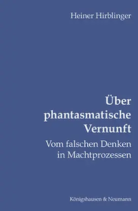 Hirblinger |  Über phantasmatische Vernunft | Buch |  Sack Fachmedien